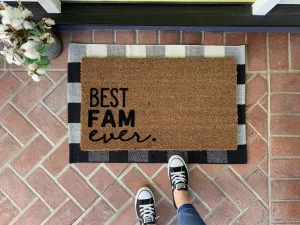 Best Fam Ever Funny Family Doormat