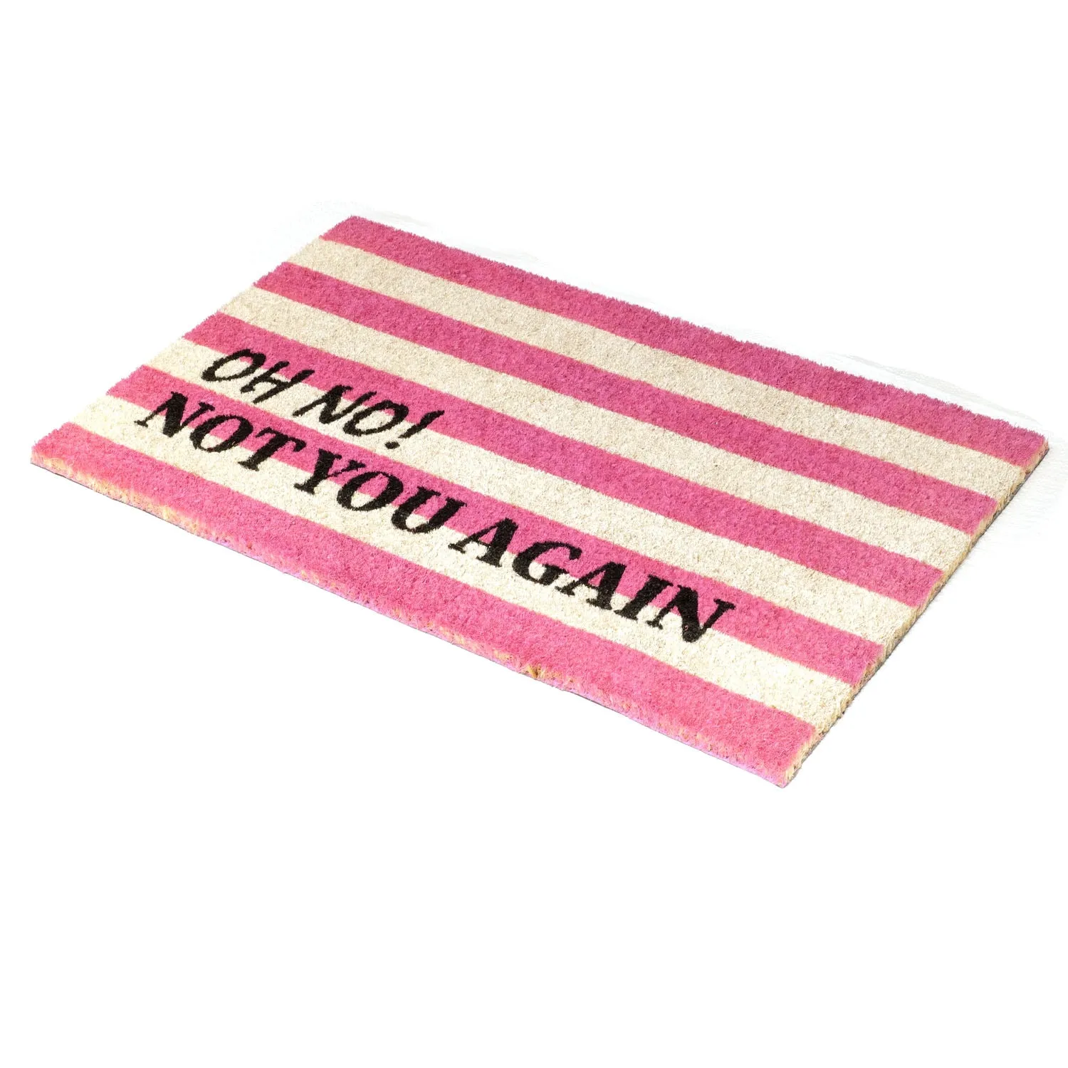 OnlyMat Retro Stripe Funny Oh No Not you Again Printed Natural Coir Door Mat